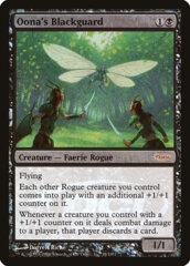 Oona's Blackguard - Foil WPN